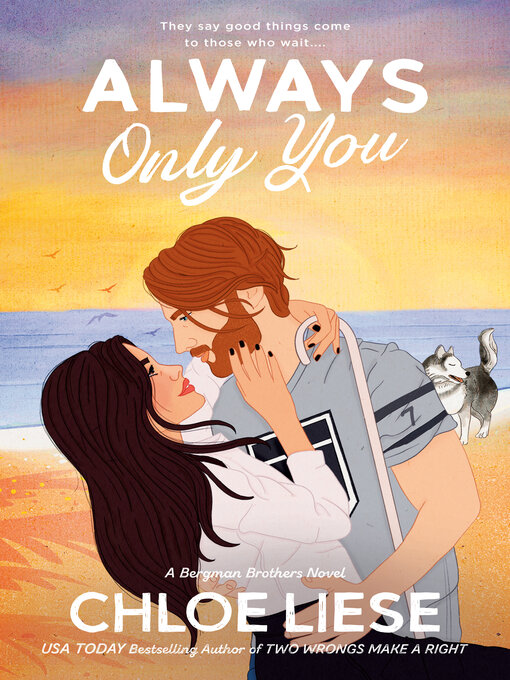 Title details for Always Only You by Chloe Liese - Wait list